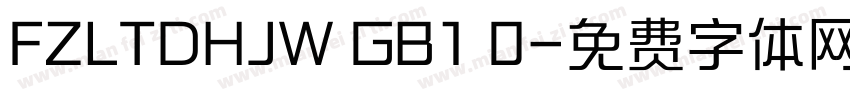 FZLTDHJW GB1 0字体转换